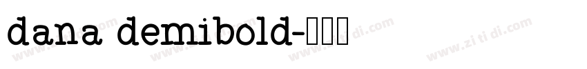 dana demibold字体转换